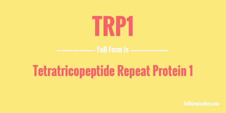 trp1-full-form