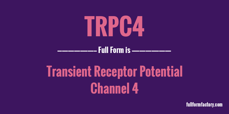trpc4-full-form