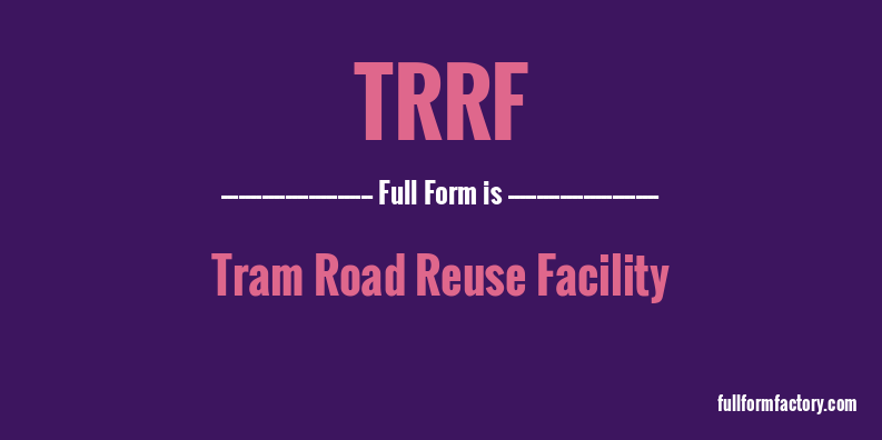 trrf-full-form