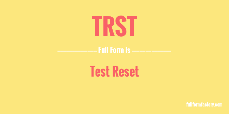 trst-full-form
