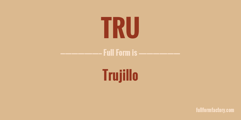 tru-full-form