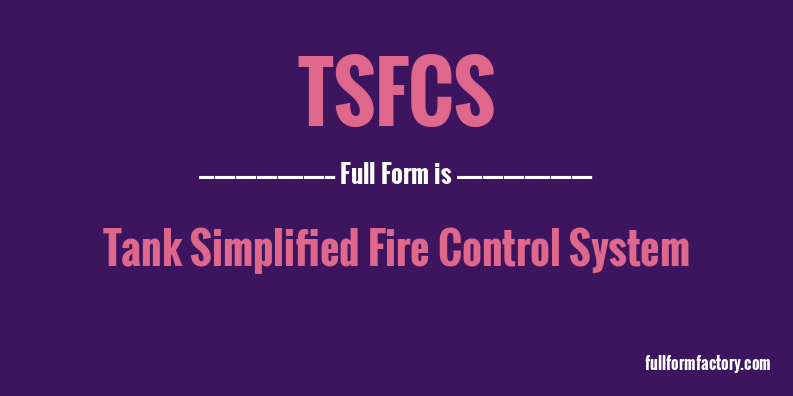 tsfcs-full-form