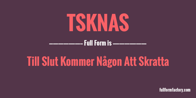 tsknas-full-form