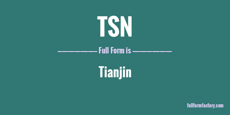 tsn-full-form
