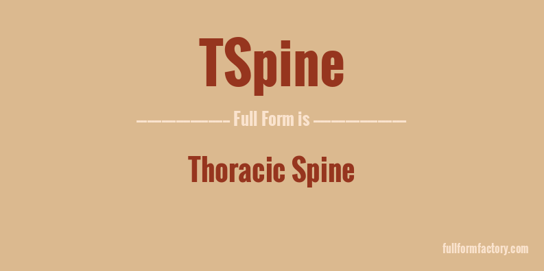 tspine-full-form