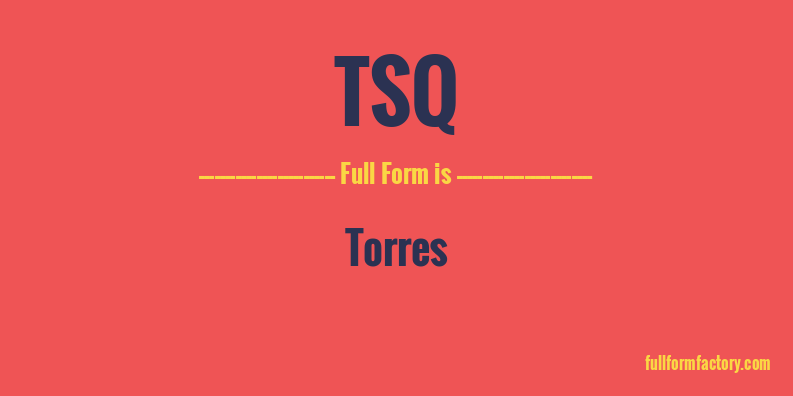 tsq-full-form
