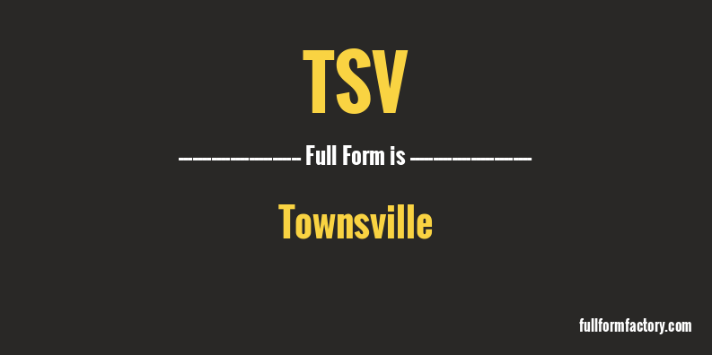 tsv-full-form