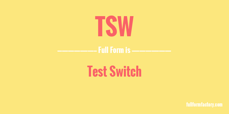 tsw-full-form