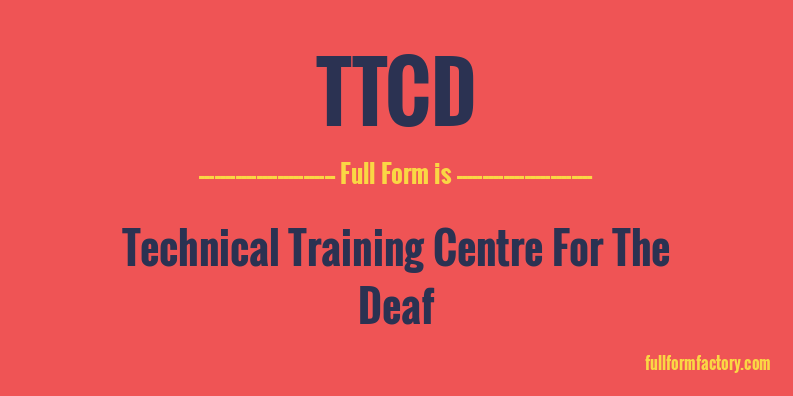 ttcd-full-form