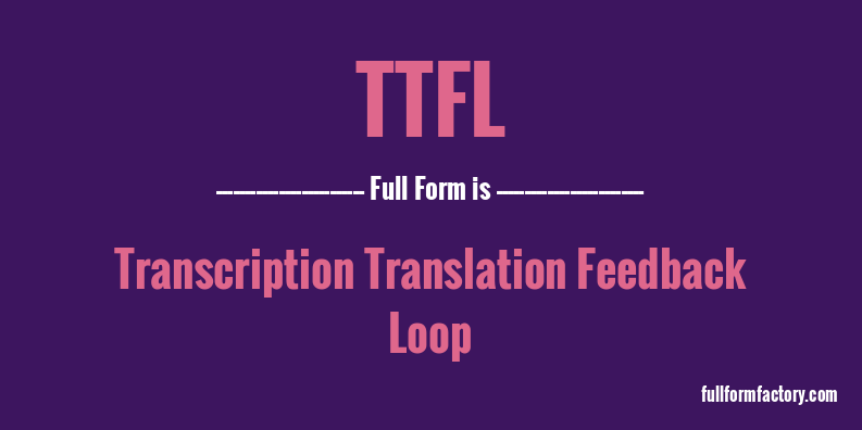 ttfl-full-form