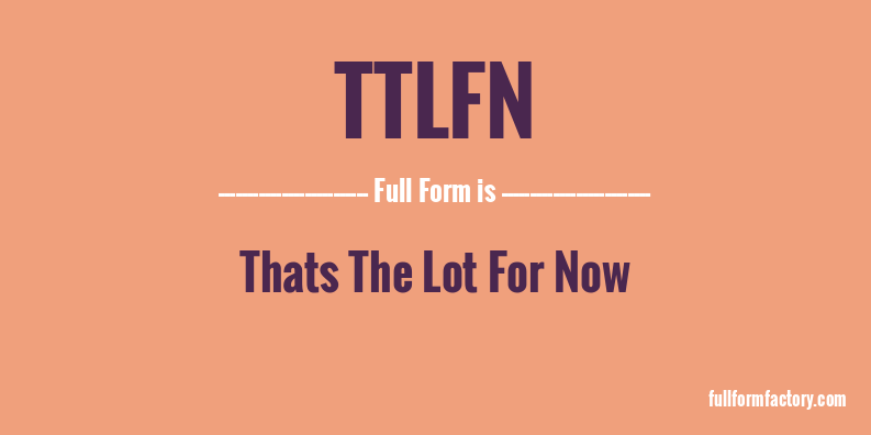 ttlfn-full-form