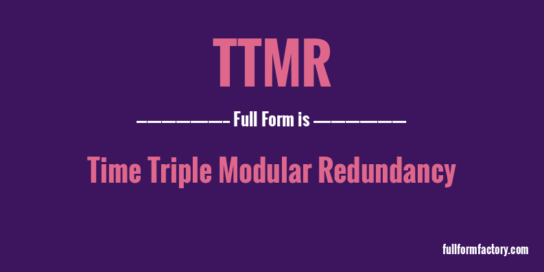 ttmr-full-form