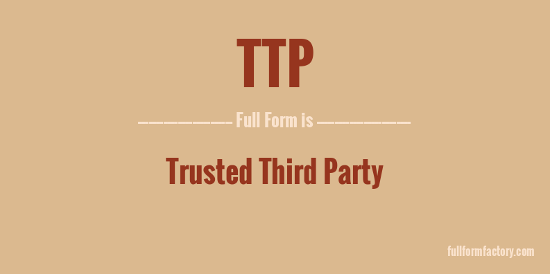 ttp-full-form