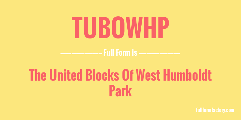 tubowhp-full-form