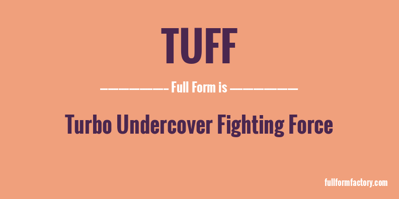 tuff-full-form