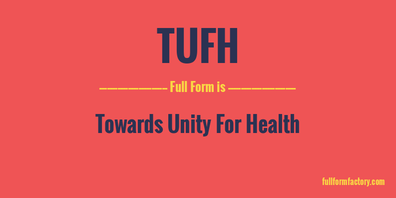 tufh-full-form