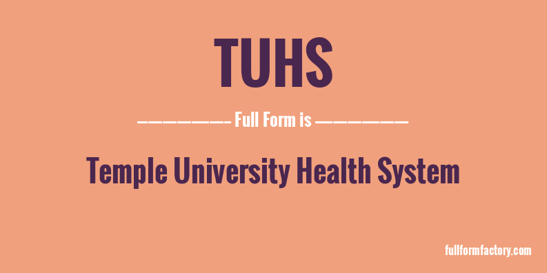 tuhs-full-form