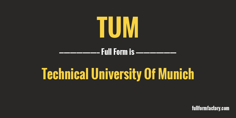 tum-full-form
