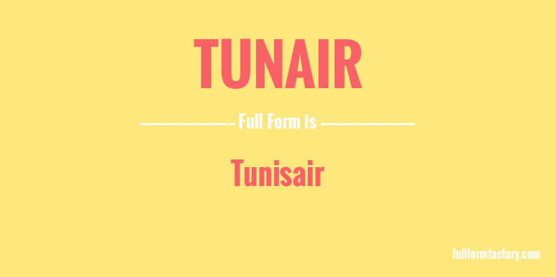tunair-full-form