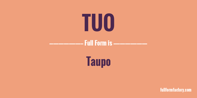 tuo-full-form