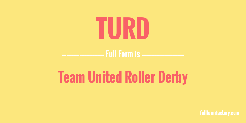 turd-full-form