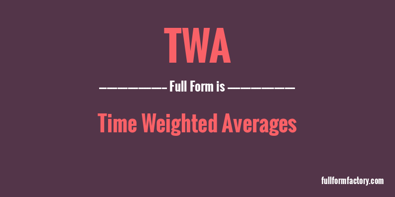 twa-full-form