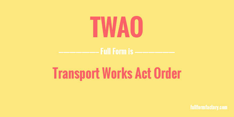 twao-full-form