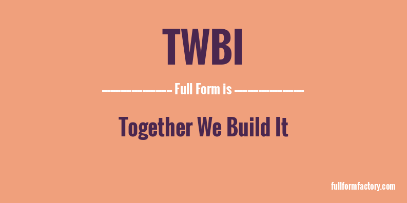 twbi-full-form