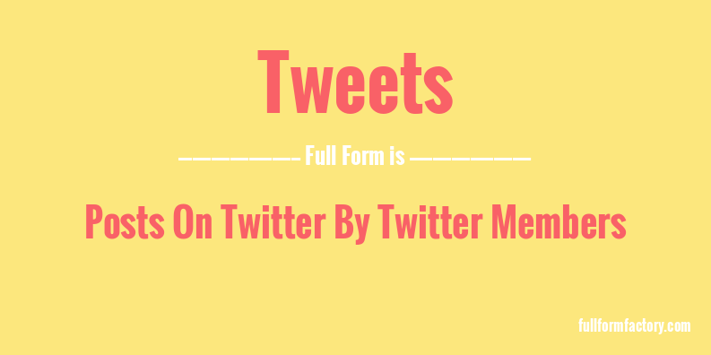 tweets-full-form