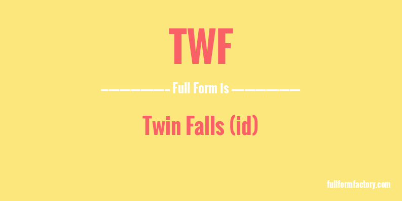 twf-full-form
