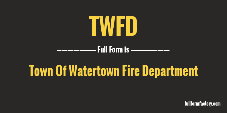 twfd-full-form