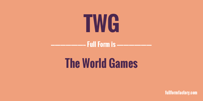 twg-full-form