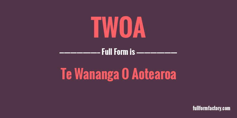 twoa-full-form