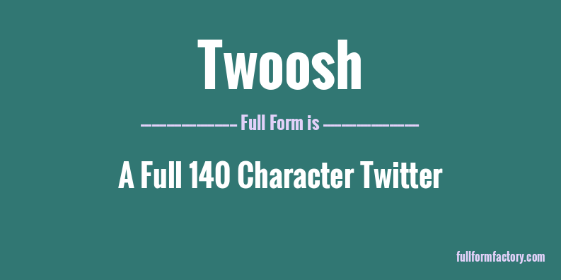 twoosh-full-form