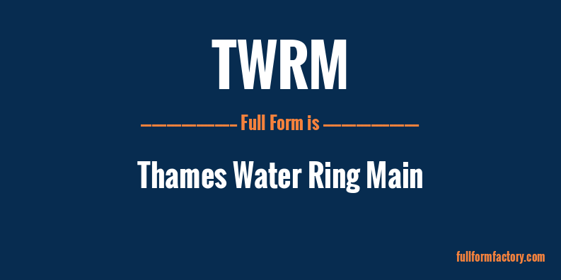 twrm-full-form