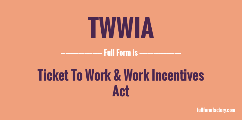 twwia-full-form