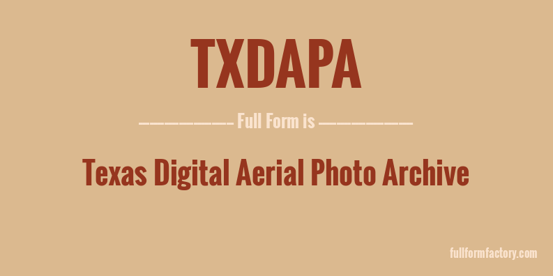 txdapa-full-form
