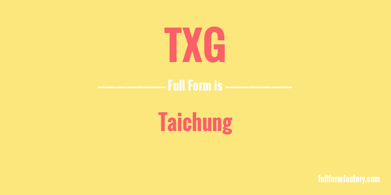 txg-full-form