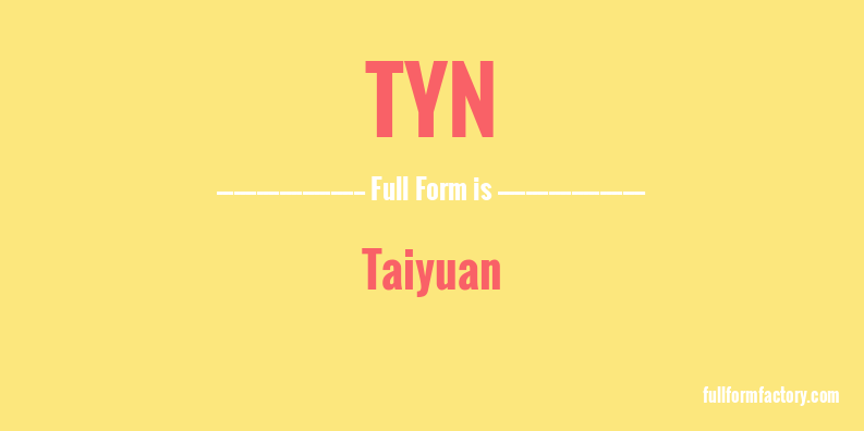 tyn-full-form