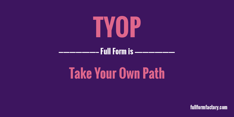 tyop-full-form