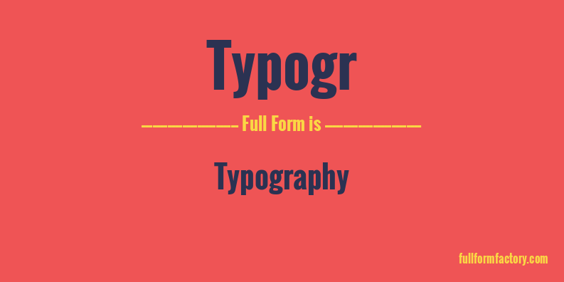 typogr-full-form