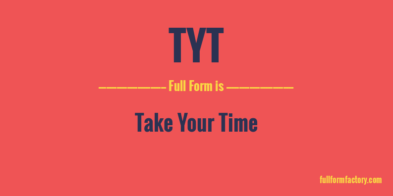 tyt-full-form