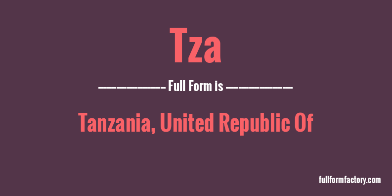tza-full-form
