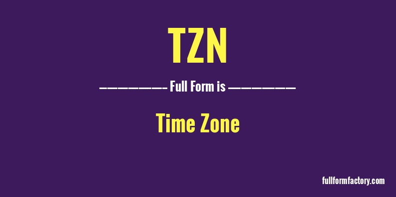 tzn-full-form