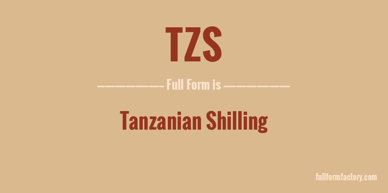 tzs-full-form