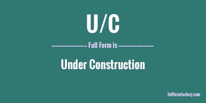 u/c-full-form