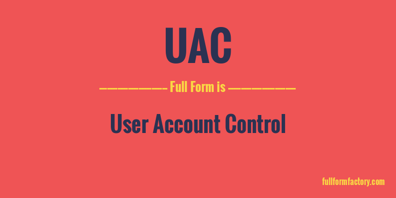 uac-full-form