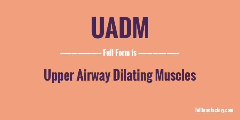 uadm-full-form