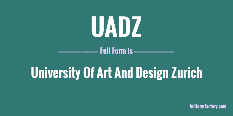 uadz-full-form