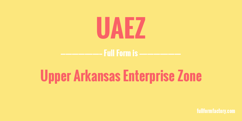 uaez-full-form
